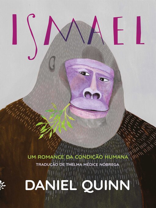 Title details for Ismael by Daniel Quinn - Available